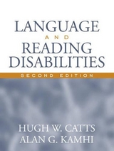 Language and Reading Disabilities (with AWHE Career Center Access Code Card) - Catts, Hugh W.; Kamhi, Alan G.