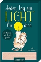 Jeden Tag ein Licht für dich