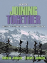 Joining Together - Johnson, David H.; Johnson, Frank P.