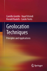 Geolocation Techniques -  Nayef Alsindi,  Camillo Gentile,  Ronald Raulefs,  Carole Teolis