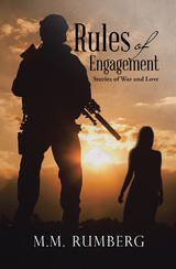 Rules of Engagement -  M.M. Rumberg