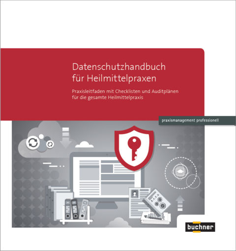 Datenschutzhandbuch für Heilmittelpraxen