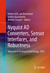 Nyquist AD Converters, Sensor Interfaces, and Robustness - 