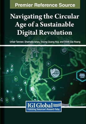 Navigating the Circular Age of a Sustainable Digital Revolution - 