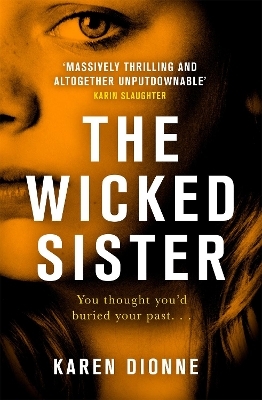 The Wicked Sister - Karen Dionne