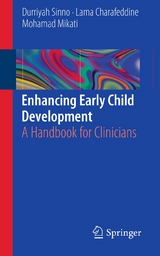 Enhancing Early Child Development -  Lama Charafeddine,  Mohamad Mikati,  Durriyah Sinno
