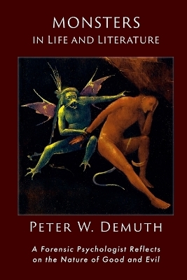 Monsters in LIfe and Literature - Peter Demuth