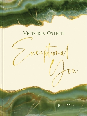 Exceptional You Journal - Victoria Osteen