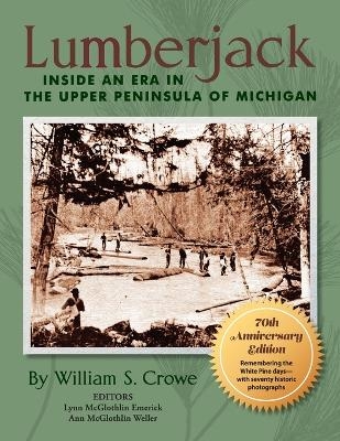Lumberjack - William S Crowe