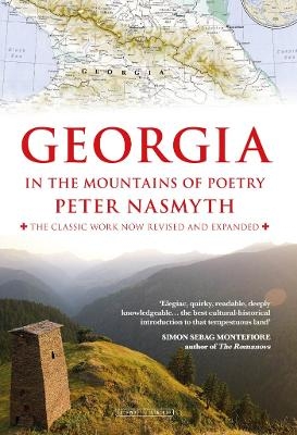 Georgia in the Mountains of Poetry - Peter Nasmyth