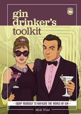 Gin Drinker's Toolkit - Mick Wüst