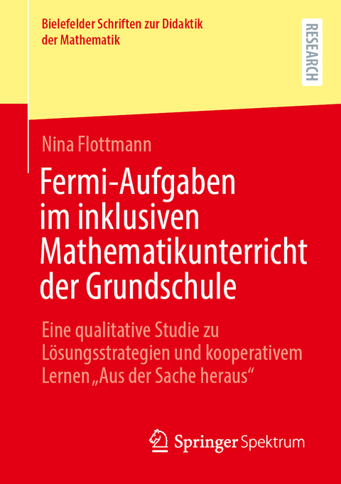 Fermi-Aufgaben im inklusiven Mathematikunterricht der Grundschule - Nina Flottmann