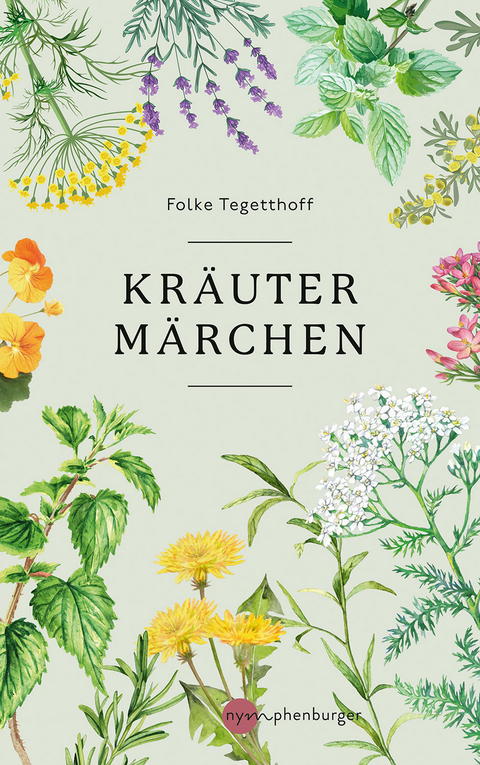 Kräutermärchen - Folke Tegetthoff