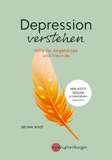 Depression verstehen - Selina Vogt