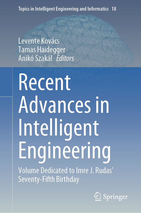 Recent Advances in Intelligent Engineering - 
