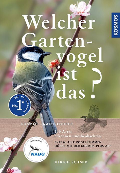 Welcher Gartenvogel ist das? - Ulrich Schmid