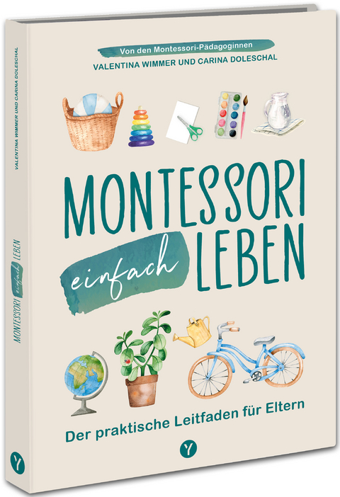 Montessori einfach leben - Carina Doleschal, Valentina Wimmer