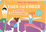 Yoga für Kinder. 30 Bildkarten mit anschaulichen Erklärungen - Shobana R. Vinay