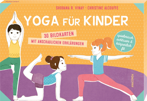 Yoga für Kinder. 30 Bildkarten mit anschaulichen Erklärungen - Shobana R. Vinay