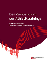 Das Kompendium des Athletiktrainings - 