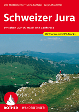 Schweizer Jura - Ueli Hintermeister, Silvia Fantacci, Jürg Schrammel