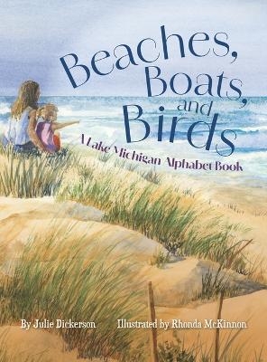 Beaches, Boats, and Birds - Julie Dickerson