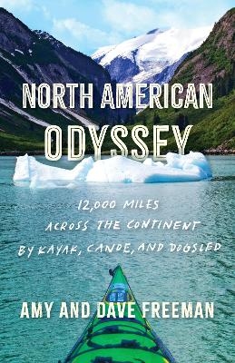 North American Odyssey - Amy and Dave Freeman, Dave Freeman