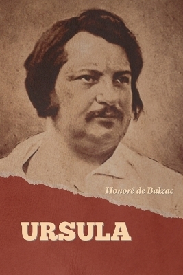 Ursula - Honor� de Balzac