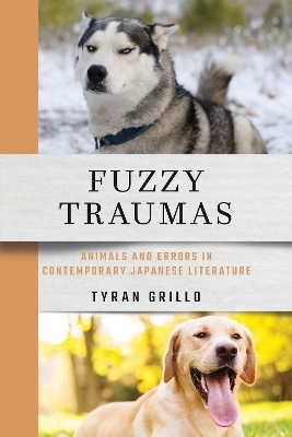 Fuzzy Traumas - Tyran Grillo