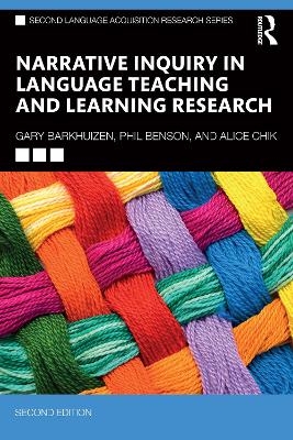 Narrative Inquiry in Language Teaching and Learning Research - Gary Barkhuizen, Phil Benson, Alice Chik