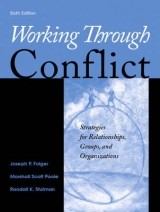 Working Through Conflict - Folger, Joseph P.; Poole, Marshall Scott; Stutman, Randall K.