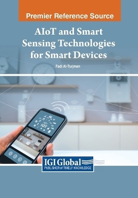 AIoT and Smart Sensing Technologies for Smart Devices - 