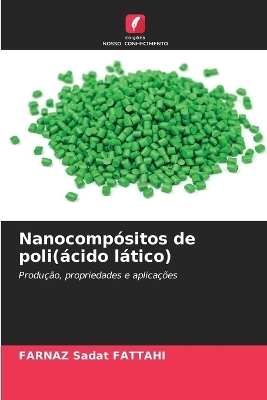 Nanocomp�sitos de poli(�cido l�tico) - FARNAZ Sadat FATTAHI