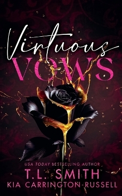 Virtuous Vows - Kia Carrington-Russell, T L Smith