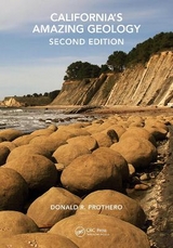 California's Amazing Geology - Prothero, Donald R.