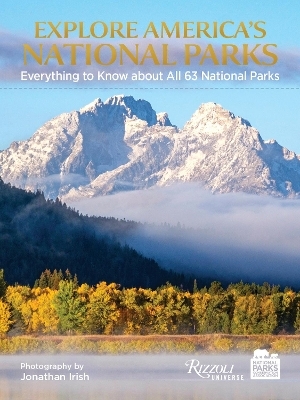 Explore America's National Parks Deck - Jonathan Irish, National Parks Conservation Association