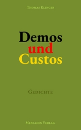 Demos und Custos - Thomas Klinger