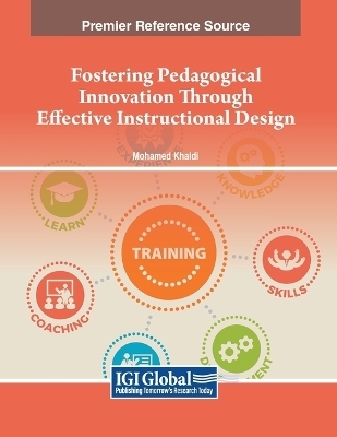 Fostering Pedagogical Innovation Through Effective Instructional Design - 