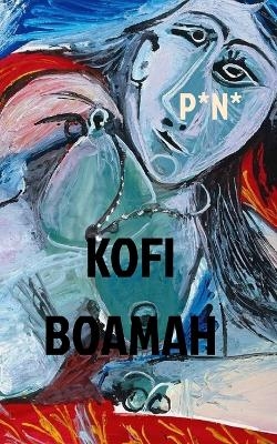 Pun II - Kofi Boamah