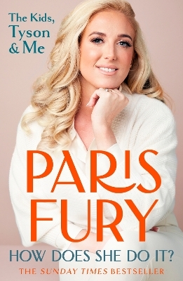 How Does She Do It? - Paris Fury