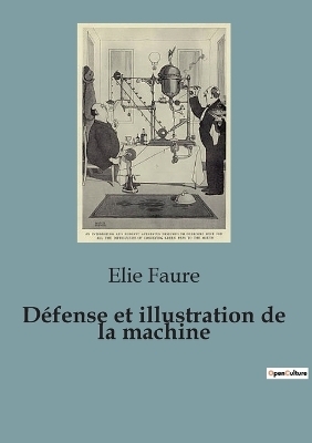 D�fense et illustration de la machine - Elie Faure