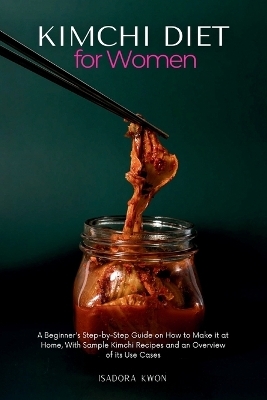 Kimchi Diet for Women - Isadora Kwon