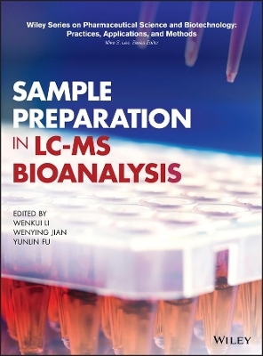 Sample Preparation in LC-MS Bioanalysis - 