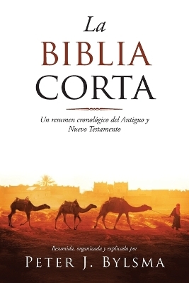 La Biblia Corta - Peter J Bylsma