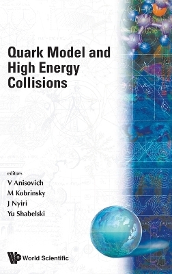 Quark Model And High Energy Collisions - 