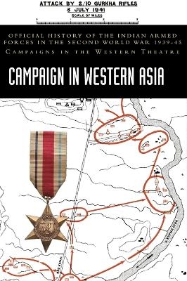 Campaign in Western Asia - Dharm Pal