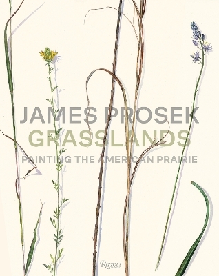 James Prosek Grasslands - James Prosek, Andrew J. Walker