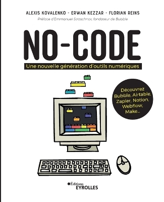 No-code - Florian Reins, Erwan Kezzar, Alexis Kovalenko