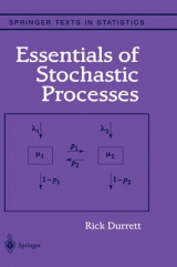 Essentials of Stochastic Processes - Richard Durrett