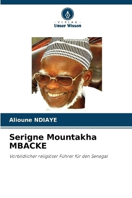 Serigne Mountakha MBACKE - Alioune Ndiaye